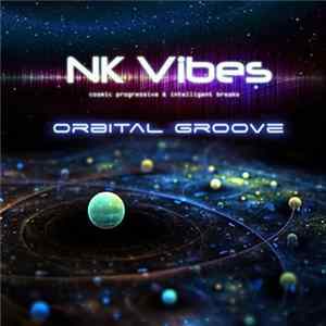 NK Vibes - Orbital Groove Album