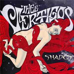 Thee Vertigos - Shades Album