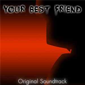 NyxTheShield - Your Best Friend (Original Soundtrack) Album