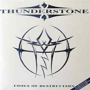 Thunderstone - Tools Of Destruction Album