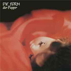 Die Form - Die Puppe Album