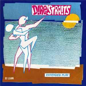 Dire Straits - ExtendeDancEPlay Album