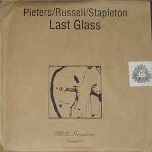Pieters / Russell / Stapleton - Last Glass Album