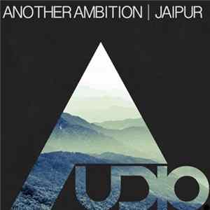 Another Ambition - Jaipur Album