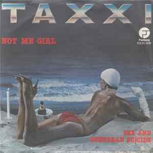 Taxxi - Not Me Girl Album