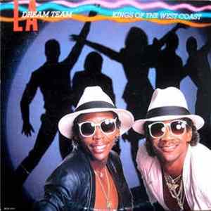 L.A. Dream Team - Kings Of The West Coast Album