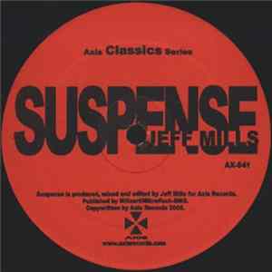 Jeff Mills - Suspense / Dramatized Album