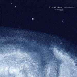 Cave In The Sky - Sönghellir Album