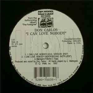 Don Carlos - I Can Love Nobody Album