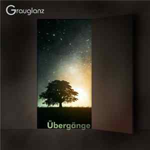 Grauglanz - Übergänge Album