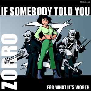 Zorro - If Somebody Told You Album