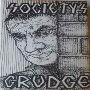 Society's Grudge - To Hell With Heroes Album