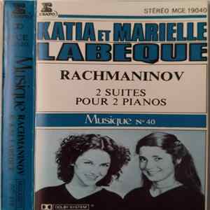 Rachmaninov - Katia Et Marielle Labèque - 2 Suites Pour 2 Pianos Album