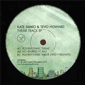 Kate Simko & Tevo Howard - Theme Track EP Album