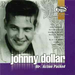 Johnny Dollar - Mr. Action Packed Album