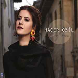 Hacer Özil - Ahde Vefa Album
