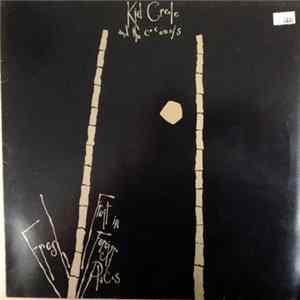 Kid Creole And The Coconuts - Fresh Fruit In Foreign Places Album