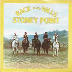 Stoney Point - Back In The Hills Album