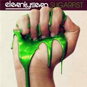 eleventyseven - Sugarfist Album