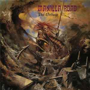 Manilla Road - The Deluge Album