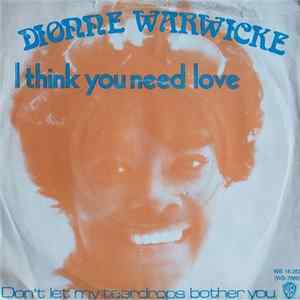 Dionne Warwicke - I Think You Need Love Album