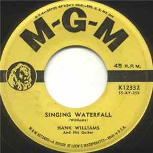 Hank Williams And His Guitar - Singing Waterfall / Blue Love (In My Heart) Album