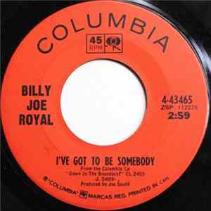 Billy Joe Royal - I've Got To Be Somebody / You Make Me Feel Like A Man Album