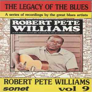 Robert Pete Williams - The Legacy Of The Blues Vol 9 Album
