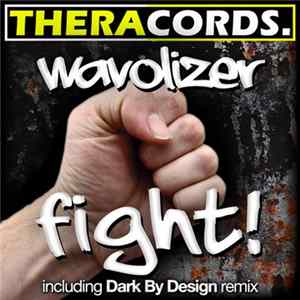 Wavolizer - Fight! Album