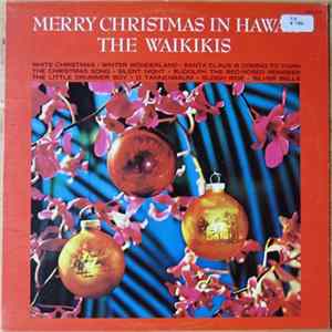 The Waikikis - Merry Christmas In Hawaii Album