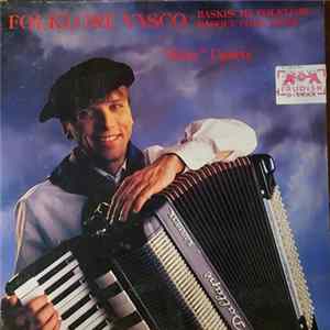 Enrique Ugarte - Folklore Vasco Album