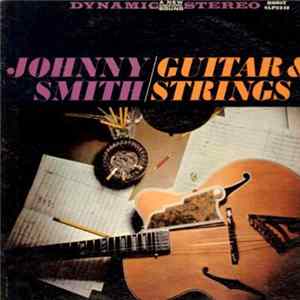 Johnny Smith - Guitar And Strings Album