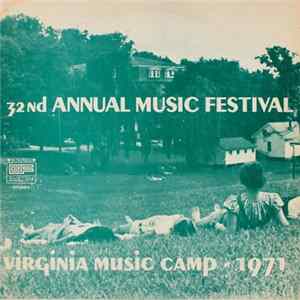 Various - 32nd Annual Music Festival: Virginia Music Camp - 1971 Album