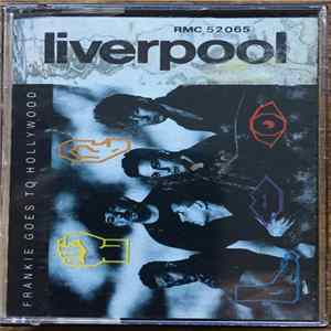 Frankie Goes To Hollywood - Liverpool Album