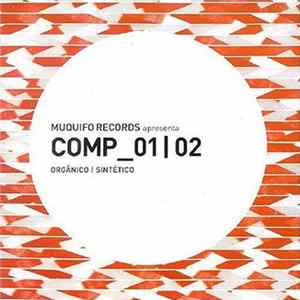Various - Comp_01|02 Orgânico | Sintético Album
