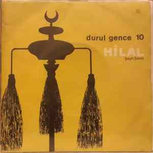 Durul Gence 10 - Hilal / Şeyh Şamil Album