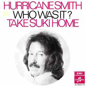 Hurricane Smith - Who Was It? Album