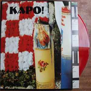 Death In June Presents Kapo! - Kapo! Album