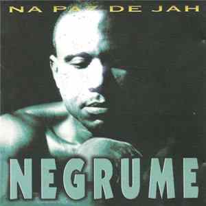 Negrume - Na Paz De Jah Album