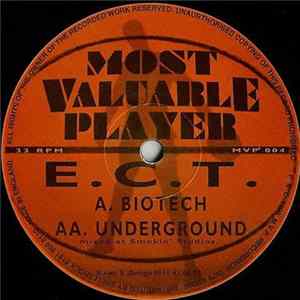 E.C.T. - Biotech / Underground Album