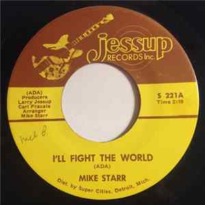 Mike Starr - I'll Fight The World / I'll Awake Tomorrow Album
