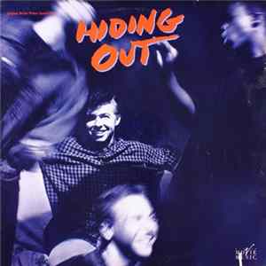 Various - Hiding Out - Original Motion Picture Soundtrack Album