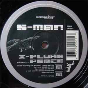 S-Man - All I Ask / X-Plore Peace Album