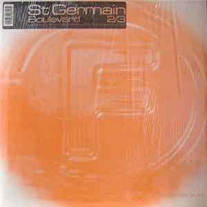 St Germain - Boulevard 2/3 Album