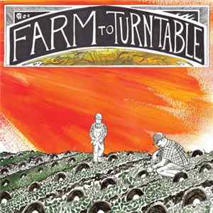 Various - Farm To Turntable Album