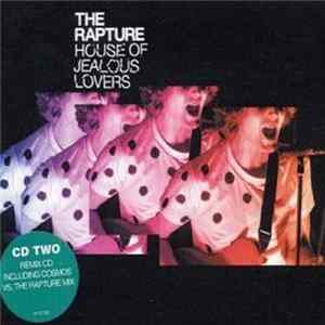 The Rapture - House Of Jealous Lovers Album