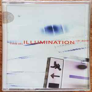 Illumination - This Is Illumination Album