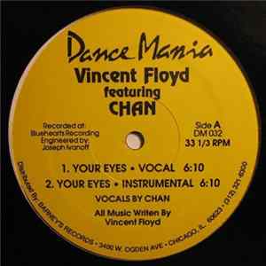 Vincent Floyd Featuring Chan - Your Eyes Album