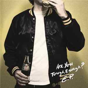 Mother's Children - Are You Tough Enough? E.p. Album