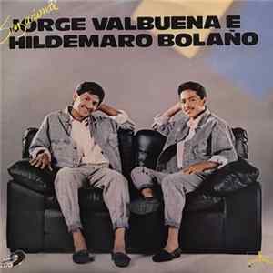 Jorge Valbuena e Hildemaro Bolaño - Sensacional Album